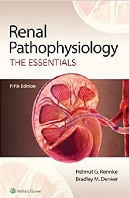 Renal Pathophysiology: The Essentials 5th Edition PDF Free