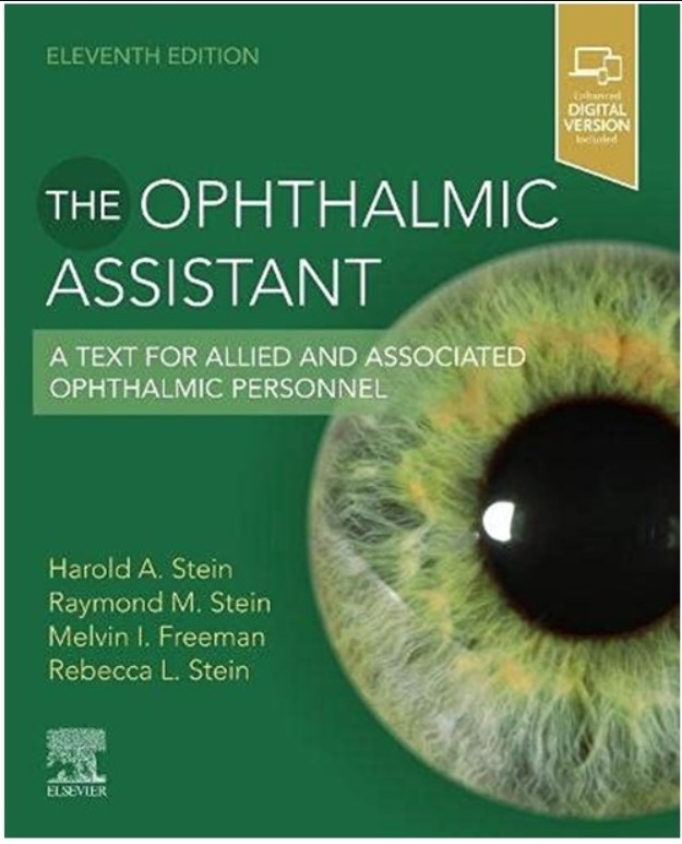 The Ophthalmic Assistant: A Text for Allied and Associated Ophthalmic Personnel 11th Edition PDF Free