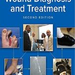 Text and Atlas of Wound Diagnosis and Treatment 2nd Edition PDF Free
