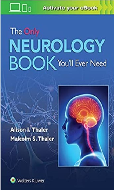 The Only Neurology Book You’ll Ever Need 1st Edition PDF Free