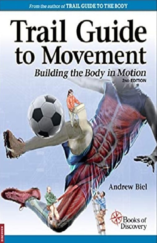 Trail Guide to Movement 2nd Edition PDF Free