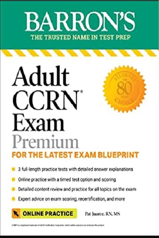 Adult CCRN Exam Premium: For the Latest Exam Blueprint 3rd Edition PDF Free Download