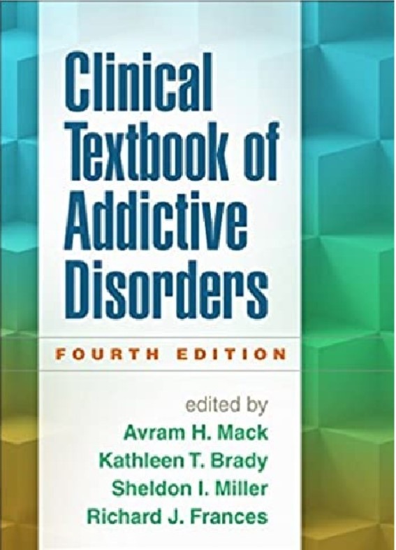 Clinical Textbook of Addictive Disorders 4th Edition PDF Free