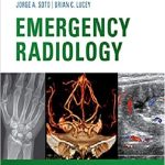 Emergency Radiology: The Requisites 2nd Edition PDF Free