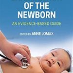 Examination of the Newborn: An Evidence-Based Guide 3rd Edition PDF Free