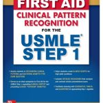 First Aid Clinical Pattern Recognition for the USMLE Step 1 PDF Free