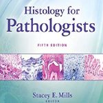 Histology for Pathologists 5th Edition PDF Free