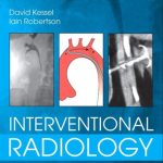 Interventional Radiology: A Survival Guide 4th Edition PDF Free