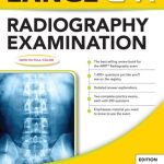 Lange Q & A Radiography Examination 12th Edition PDF Free