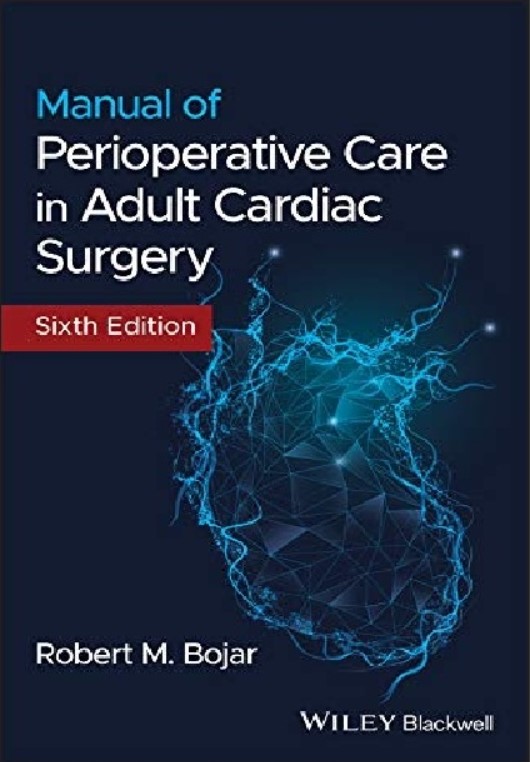 Manual of Perioperative Care in Adult Cardiac Surgery PDF Free