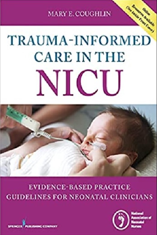 Trauma-Informed Care in the NICU 1st Edition PDF Free