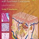 diFiore’s Atlas of Histology with Functional Correlations 11th Edition PDF Free
