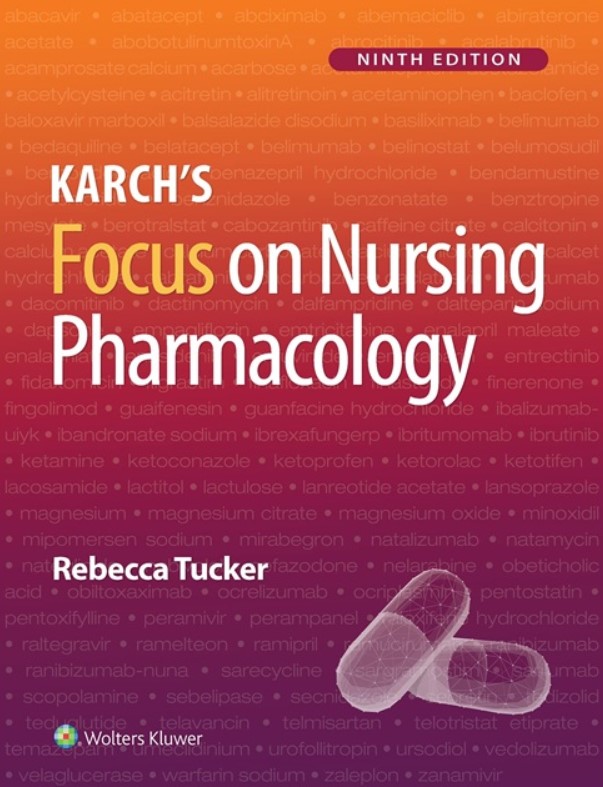 Karch’s Focus on Nursing Pharmacology 9th Edition PDF Free