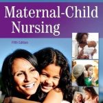Maternal-Child Nursing 5th Edition PDF Free