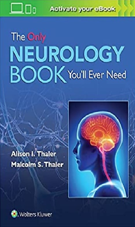 The Only Neurology Book You’ll Ever Need 1st Edition PDF Free