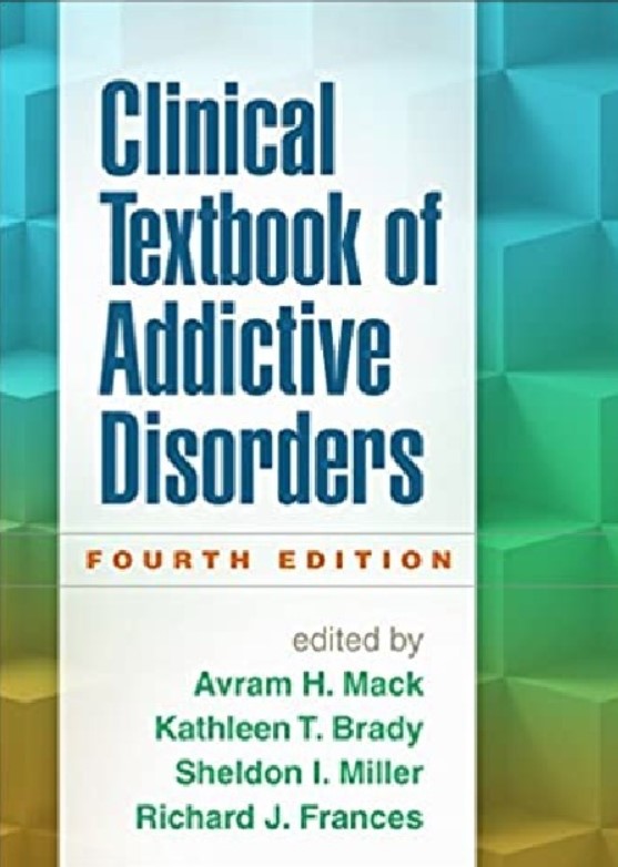 Clinical Textbook of Addictive Disorders 4th Edition PDF Free Download