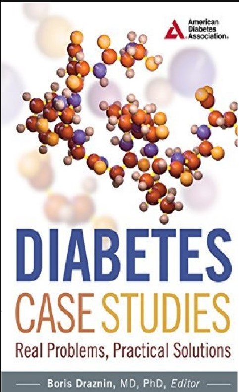 Diabetes Case Studies: Real Problems, Practical Solutions 1st Edition PDF Free Download