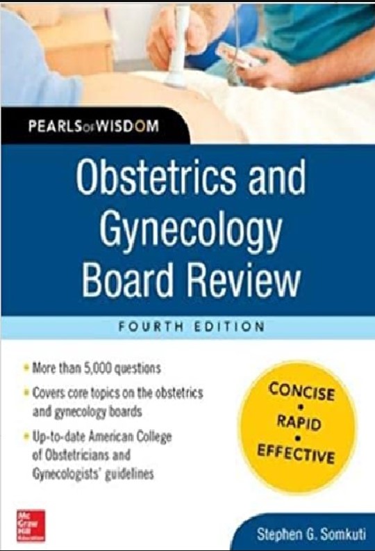 Obstetrics and Gynecology Board Review Pearls of Wisdom 4th Edition PDF Free Download