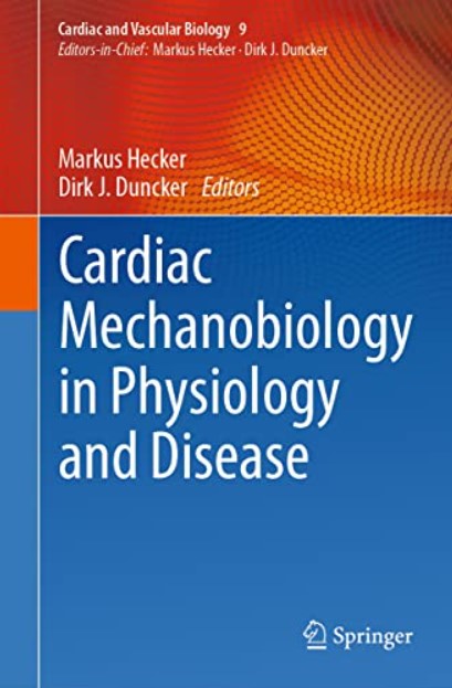 Cardiac Mechanobiology in Physiology and Disease PDF Free Download