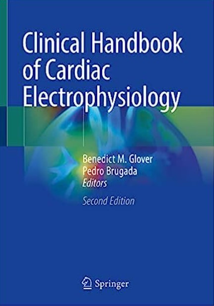 Clinical Handbook of Cardiac Electrophysiology 2nd Edition PDF Free Download
