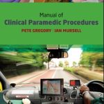 Manual of Clinical Paramedic Procedures 1st Edition PDF Free Download