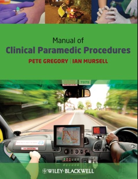 Manual of Clinical Paramedic Procedures 1st Edition PDF Free Download