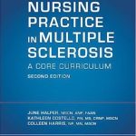 Nursing Practice In Multiple Sclerosis: A Core Curriculum 2nd Edition PDF Free Download